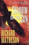 Richard Matheson - Shadow on the Sun