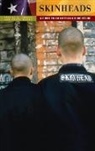 Perry Hardy, Hardy Perry, Tiffini Travis, Tiffini A. Travis - Skinheads