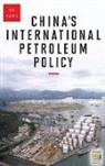 Bo Kong - China's International Petroleum Policy