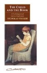 Nicholas Tucker - The Child and the Book