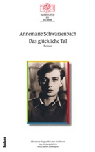 Annemarie Schwarzenbach, Charles Linsmayer - Das glückliche Tal