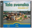 Erbrou Olga Guttke - Tala svenska, Neuausgabe: 2 Audio-CDs A2+ (Audiolibro)