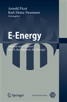 Karl-Hein Neumann, Karl-Heinz Neumann, Arnold Picot - E-Energy
