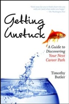 Timothy Butler, Butler Timothy - Getting Unstuck