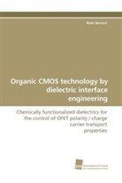 Niels Benson - Organic CMOS technology by dielectric interface engineering