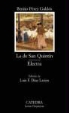 Benito Pérez Galdós - La de San Quintín ; Electra