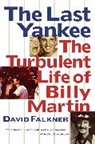 David Falkner - The Last Yankee