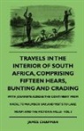 James Chapman, Alfred Cooper Fryer - Travels in the Interior of South Africa,