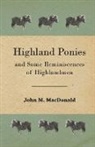 John M. MacDonald - Highland Ponies and Some Reminiscences O