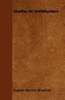 Reginald Blomfield, Reginald Theodore Blomfield - Studies in Architecture