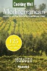Marie-Annick Courtier - Cooking Well: Mediterranean