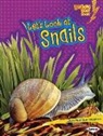 Laura Hamilton Waxman - Let's Look at Snails