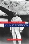 Philip Thomas Tucker, Phillip Thomas Tucker - Father of the Tuskegee Airmen, John C. Robinson