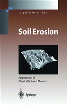 Jürgen Schmidt - Soil Erosion