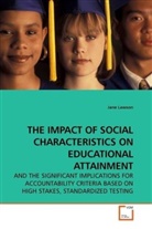 Jane Lawson - THE IMPACT OF SOCIAL CHARACTERISTICS ON EDUCATIONAL ATTAINMENT
