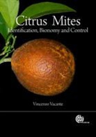 Vincenzo Vacante - Citrus Mites