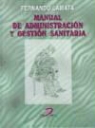Fernando . . . [et al. ] Lamata - Manual de administración y gestión sanitaria