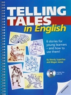 Megan James, Wendy Superfine - Telling Tales in English, w. Audio-CD