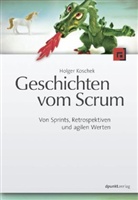 Holger Koschek - Geschichten vom Scrum