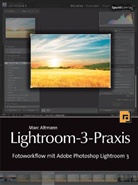 Marc Altmann - Lightroom-3-Praxis