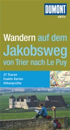 Heinrich Wipper - DuMont Aktiv Wandern auf dem Jakobsweg