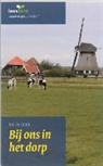 Jan Terlouw, Eenvoudig Communiceren - Bij ons in het dorp