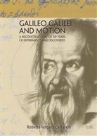 Roberto Vergara Caffarelli - Galileo Galilei and Motion