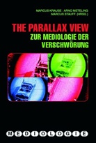 Marcus Krause, Markus Krause, Arno Meteling, Markus Stauff - The Parallax View