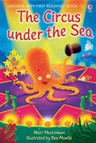 Mairi Mackinnon, Mairi Mckinnon, Ben Mantle, Mantle Ben - Circus Under the Sea