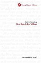 Walther Schücking - Der Bund der Völker