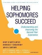 Evenbeck, Scott E Evenbeck, Scott E. Evenbeck, Evenbeck Scott E., Gardner, John N Gardner... - Helping Sophomores Succeed