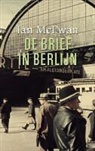 I. MacEwan, Ian McEwan - De brief in Berlijn