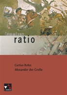 Curtius Rufus, Quintus Curtius Rufus, Gerd Flemmig, Johanne Fuchs, Stefa Kipf, Lobe - Alexander der Große