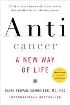 David Servan-Schreiber, M.D. Servan-Schreiber - Anticancer