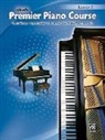 Dennis Alexander, Dennis/ Kowalchyk Alexander, Gayle Kowalchyk, E. L. Lancaster - Premier Piano Course Lesson Book