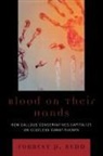 Forrest Redd, Forrest P. Redd, Redd Forrest P. - Blood on Their Hands