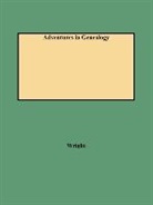 Norman Edgar, Wright, Norman Edgar Wright - Adventures in Genealogy