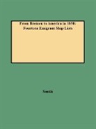SMITH, Alison Smith, Clifford Neal Smith - From Bremen to America in 1850