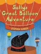 Stephen Huneck, Stephen Huneck - Sally's Great Balloon Adventure
