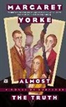 Margaret Yorke - Almost the Truth