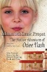 Milam McGraw Propst - The Further Adventures of Ociee Nash