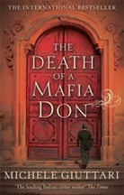 Michele Giuttari - The Death of a Mafia Don