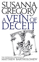 Susanna Gregory - A Vein of Deceit