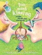 Alan Katz, Alan/ Catrow Katz, David Catrow - Too Much Kissing!