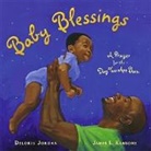 Deloris Jordan, Deloris/ Ransome Jordan, James E Ransome, James E. Ransome - Baby Blessings