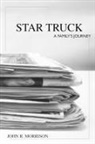 John R. Morrison - Star Truck