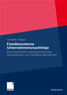 Hendrik Weber - Familienexterne Unternehmensnachfolge