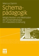 Marcus Damm, Markus Damm - Schemapädagogik
