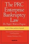 Deryck A. Palmer, John J. Rapisardi - The PRC Enterprise Bankruptcy Law - The People's Work in Progress