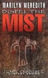 Marilyn Meredith - Dispel the Mist
